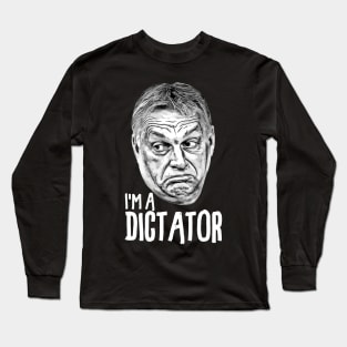 Orban Viktor Dictator Face White Long Sleeve T-Shirt